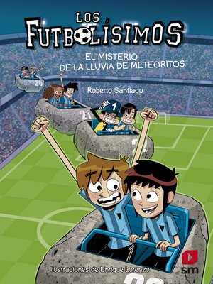cover image of Los Futbolísimos 9. El misterio de la lluvia de meteoritos